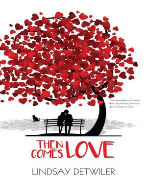 cover image of Then Comes Love